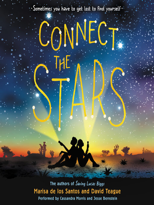 Title details for Connect the Stars by Marisa de los Santos - Available